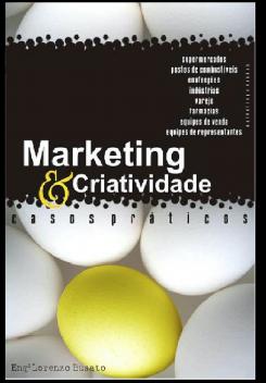 Livro Marketing & Criatividade Casos Práticos 2Ed